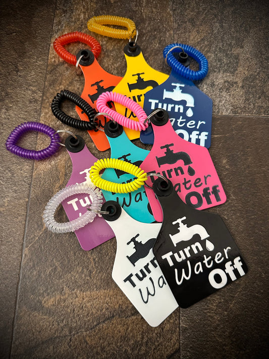 Turn Water Off Wristlet Tag