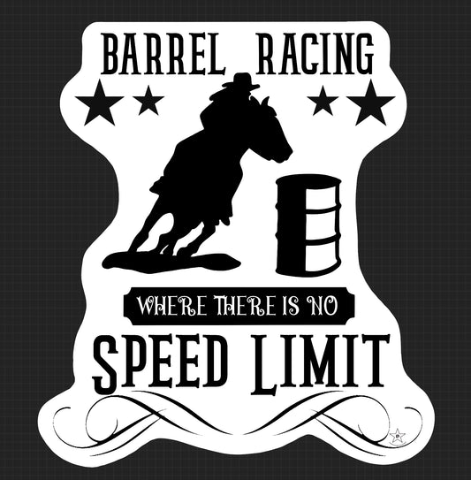 Sticker - Barrel Racing Speed Limit