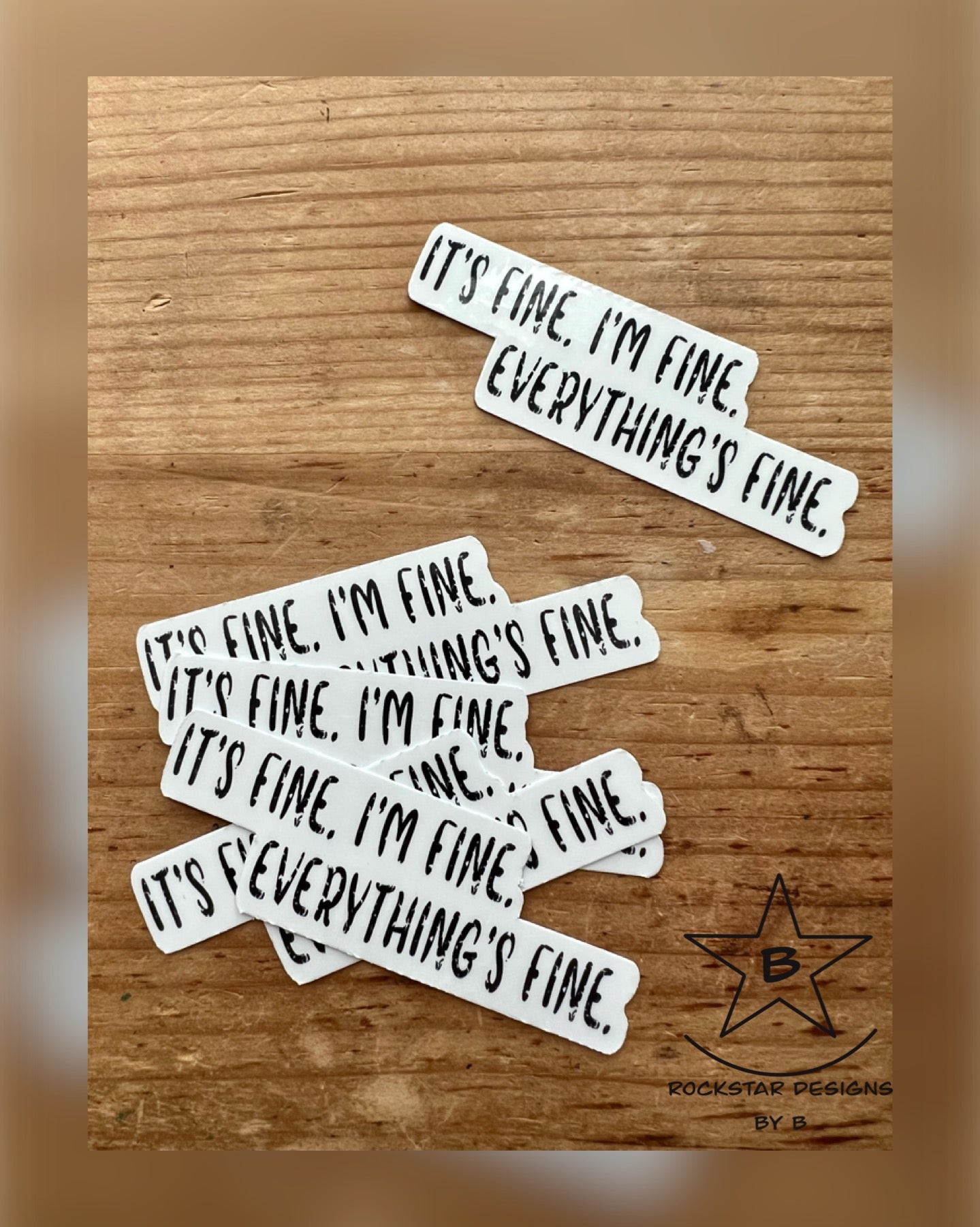 Sticker - Its Fine I’m Fine